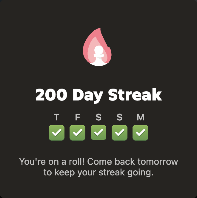 200 Day Streak on Chess.com